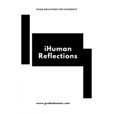 NR 509 iHuman Reflections Week 2, 3, 4, 5, 6 and 8